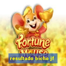 resultado bicho jf